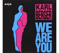 Karl Berger - We Are You