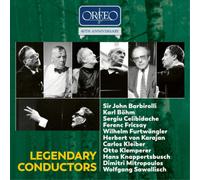 Edition 40eme anniversaire Orfeo : Les chefs d'orchestre de légende.