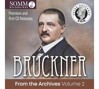 Karl Forster - Bruckner from the Archives, Vol. 2