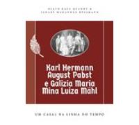 Karl Hermann August Pabst E Galizia Maria Mina Luiza Mähl (ebook)