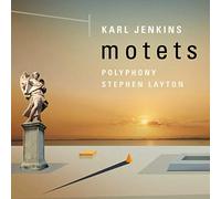 Karl Jenkins - Motets