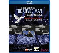 Jenkins, K.: Armed Man (The), "A Mass for Peace" [Blu-ray]