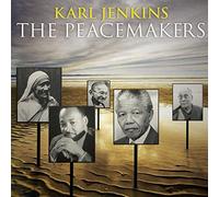 Karl Jenkins: The Peacemakers
