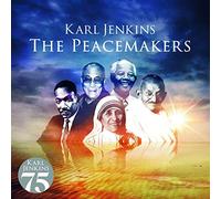 Karl Jenkins - The Peacemakers