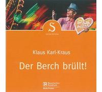 Karl-Kraus,Klaus - Der Berch Brüllt!