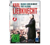 Karl Liebknecht - Solange Leben in mir ist/Trotz alledem! [Alemania] [DVD]