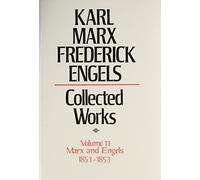 Karl Marx, Frederick Engels: Marx and Engels Collected Works 1851-53: 11 (Volume 11) by Karl Marx (1980-11-06)