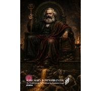 Karl Marx is Pluto/Dis Pater: The Wealth Beneath the World and the Communist Gospel (Resurrection Society)