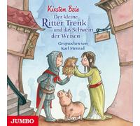 Karl Menrad - Der Kleine Ritter Trenk und das Schwein der Weisen