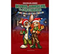 Karl Nickel & Carla Ninchen - Die X-MAS Akten: Der Fall Santa Prime | Lustiges Kinderbuch ab 6 Jahren | Eine spannende Weihnachtsgeschichte für Kinder ... Fälle von Karl Nickel & Karla Ninchen)