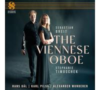 Karl Pilss; Hans Gal; Alexander Wunderer: The Viennese Oboe