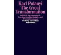 Karl Polanyi R. The Great Transformation: Politische und ökonomisc (Tapa blanda)