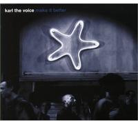 Karl the Voice - Make It Better