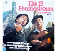 Karl& Willi - Die 2 Peterlesboum aus Nürnberg Nr. 7 Originalaufnahme vom Bujavator-Starkbier-Fest in Nürnberg signiert von Karl & Willi Vinyl LP