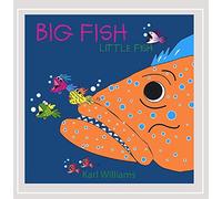 Karl Williams - Big Fish Little Fish