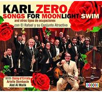 Karl Zéro - Songs For Moonlight Swim