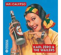 Karl Zéro & The Wailers - Hifi Calypso