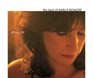 Karla Bonoff - Best of All My Life