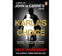Karla's Choice: 'Reads like a lost le Carrè' Richard Osman