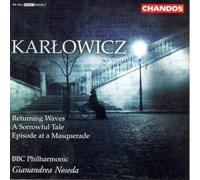 KARLOWICZ: ORC WORKS VOL 3