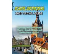 KARLSKRONA 2026 TRAVEL GUIDE