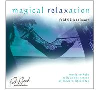 Karlsson,Fridrik - Magical Relaxation [Import]