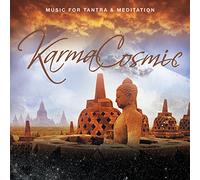Karma Cosmic - Music for Tantra & Meditation