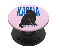 Karma Is A Cat Funny Cat Lover Quote Gráfico PopSockets PopGrip Adhesivo