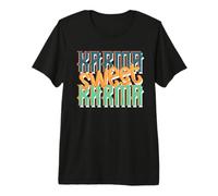 Karma Sarcástico Dulce Karma Sarcasmo Camiseta Premium