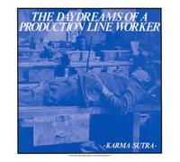 Karma Sutra - The Daydreams Of A Production Line Worker [Vinilo]