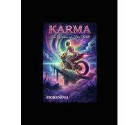 Karma: The Destiny of Free Will (Fantasy Romance - The Fractal Garden)