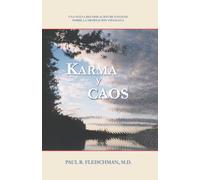 Karma y caos: Una nueva recopilación de ensayos sobre la meditación Vipassana