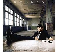 Karmakanic - Who's the Boss in the Factory