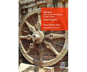 Karman: Breve tratado sobre la acción, la culpa y el gesto (FUERA DE SERIE)