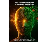 KARMEL: LA INTELIGENCIA ARTIFICIAL DEL LADO DE LA PSICOEDUCACIÓN Y LA PROMOCIÓN DE LA SALUD: LA IA, LA EPISTEMOLOGÍA CUALITATIVA Y LA METODOLOGÍA CONSTRUCTIVO INTERPRETATIVA