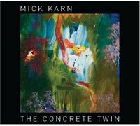 Karn, Mick - Concrete Twin