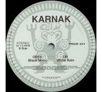 Karnak - Black Moon/White Rain [12 [Vinyl Single]