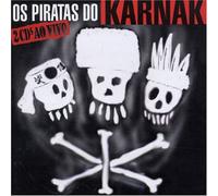 Karnak - Os Piratas Do Karnak: Ao Vivo