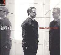 Karol Beffa - En blanc et noir
