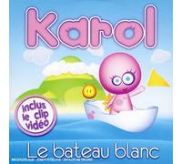 Karol - Le Bateau Blanc
