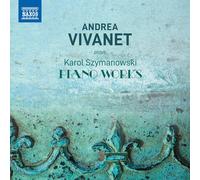 Karol Szymanows Andrea Vivanet Plays Karol Szymanowski - (CD) (Importación USA)