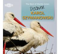 Karol Szymanows Karol Szymanowski: The Best of Martin Jon (CD) (Importación USA)