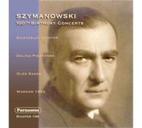 KAROL SZYMANOWSKI - 100The Birthday Concerts