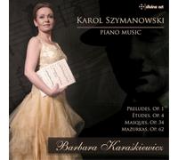 Karol Szymanowski Karol Szymanowski: Piano Music (CD) Album (Importación USA)