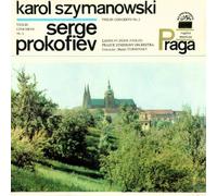 Karol Szymanowski, Serge Prokofiev - Karol Szymanowski, Serge Prokofiev: Violin Concerto No. 2