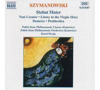 Karol Szymanowski STABAT MATER - VENI CREATOR (CD) Album (Importación USA)