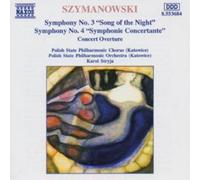 Stryja - Szymanowski : Symphonies n° 3 et n° 4