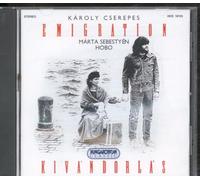 Karoly Cserepes and Marta Sebestyen - Emigration