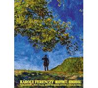 Karoly Ferenczy: Modernité hongroise