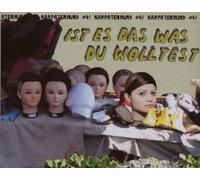 Karpatenhund - 4 Ist ES das Was du Wolltest [Import]